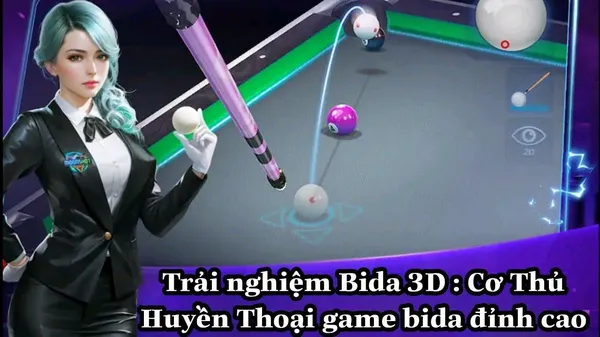 game bida - Bida 3D: Cơ Thủ Huyền Thoại